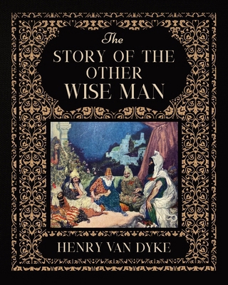 The Story of the Other Wise Man 1950536173 Book Cover