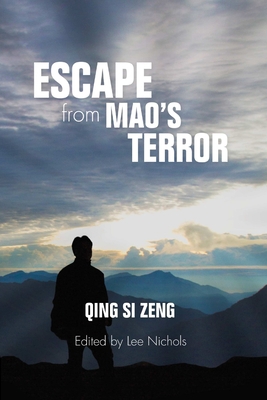 Escape from Mao's Terror 1794710965 Book Cover