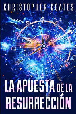 La Apuesta de la Resurrecci?n: Edici?n de Letra... [Spanish] 1034762990 Book Cover