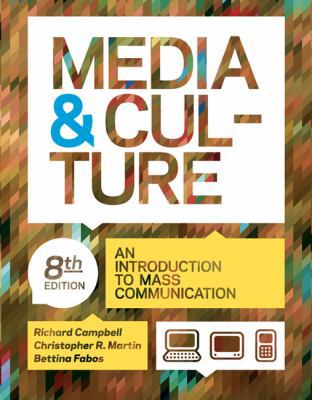Media and Culture: An Introduction to Mass Comm... 0312644655 Book Cover