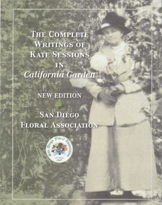 Paperback Complete Writings of Kate Sessions in California Garden Book