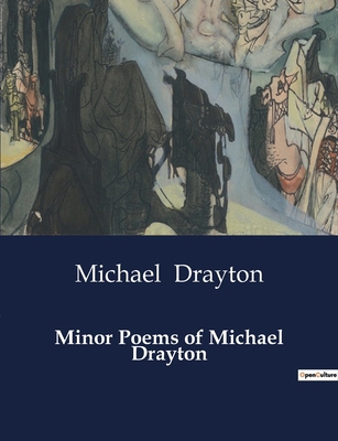 Minor Poems of Michael Drayton            Book Cover