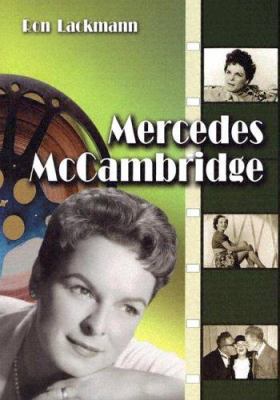Mercedes McCambridge: A Biography and Career Re... 0786419792 Book Cover