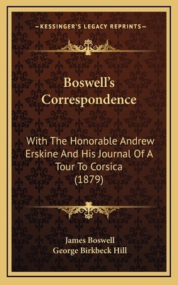 Boswell's Correspondence: With the Honorable An... 1164743392 Book Cover