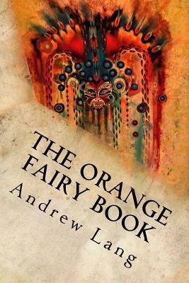 The Orange Fairy Book 1539091678 Book Cover