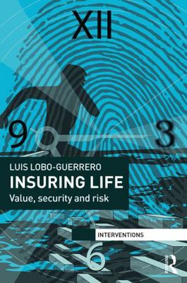 Insuring Life: Value, Security and Risk 0415716071 Book Cover
