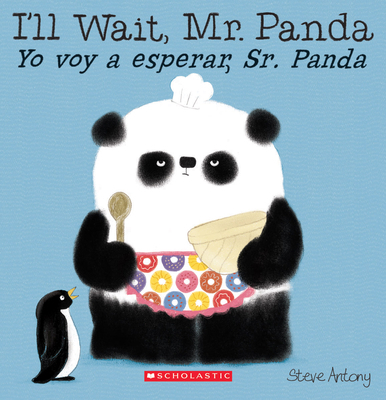 I'll Wait, Mr. Panda / Yo Voy a Esperar, Sr. Panda [Spanish] 1338114158 Book Cover