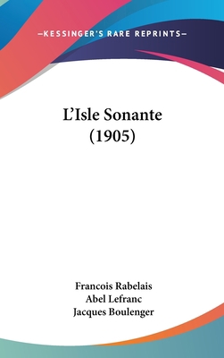 L'Isle Sonante (1905) [French] 1161886281 Book Cover