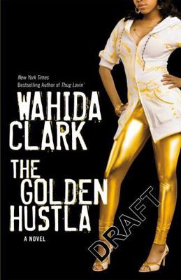 Golden Hustla 0446178101 Book Cover