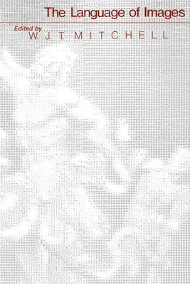 The Language of Images 0226532151 Book Cover