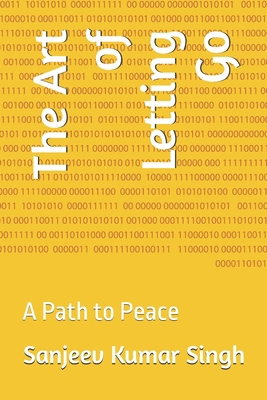 The Art of Letting Go: A Path to Peace B0F4TNWS3B Book Cover
