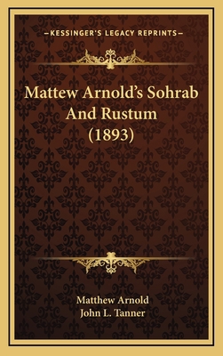 Mattew Arnold's Sohrab And Rustum (1893) 1168761336 Book Cover