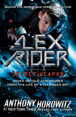 Alex Rider: Secret Weapon: Seven Untold Adventu... 052551578X Book Cover