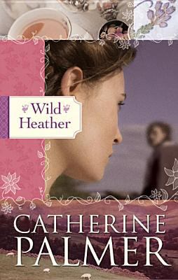 Wild Heather 1414313519 Book Cover