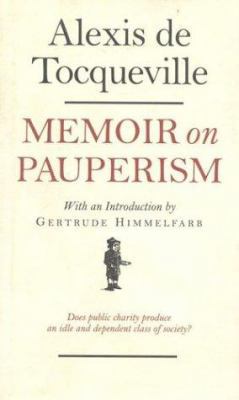 Memoir on Pauperism 156663167X Book Cover