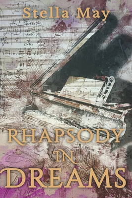 Rhapsody in Dreams 1393762255 Book Cover