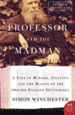 The Professor and the Madman: A Tale of Murder,... B002DMJUMW Book Cover