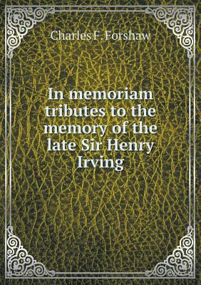 In memoriam tributes to the memory of the late ... 5518626339 Book Cover