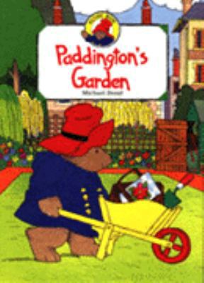 Paddington's Garden 0694004626 Book Cover