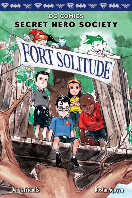 Fort Solitude (DC Comics Secret Hero Society #2) B01N9PDCA9 Book Cover