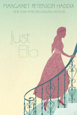 Just Ella 1481420216 Book Cover