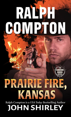Ralph Compton Prairie Fire, Kansas [Large Print] 1432883828 Book Cover