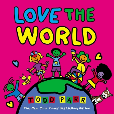 Love the World 0316562335 Book Cover