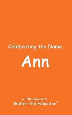 Celebrating the Name Ann B0D7QK89N9 Book Cover