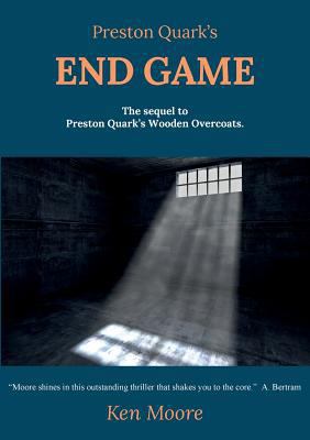 Preston Quark's End Game 0995406863 Book Cover