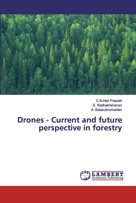 Drones - Current and future perspective in fore... 6139881129 Book Cover