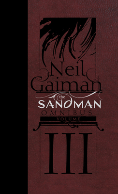 The Sandman Omnibus, Vol. 3 book by Neil Gaiman