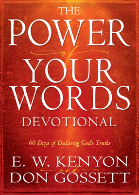 Power of Your Words Devotional: 60 Days of Decl... 1641236744 Book Cover