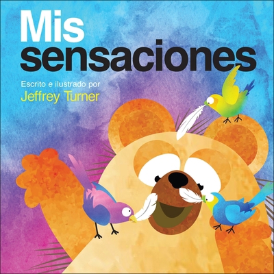 MIS Sensaciones (My Touch) [Spanish] B0CRY6Q16J Book Cover