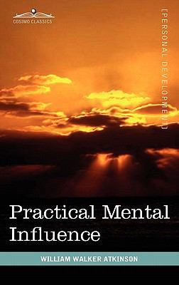 Practical Mental Influence 1616403799 Book Cover