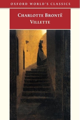 Villette (Oxford World's Classics) 0192839640 Book Cover