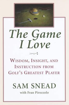 The Game I Love 034541084X Book Cover