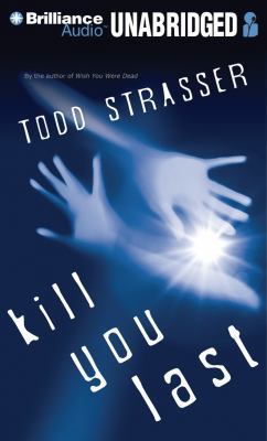 Kill You Last 1455825506 Book Cover