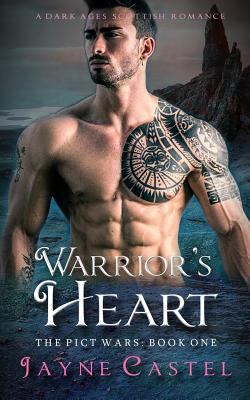 Warrior's Heart: A Dark Ages Scottish Romance 179339234X Book Cover