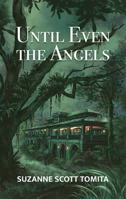 Until Even The Angels 9815204807 Book Cover