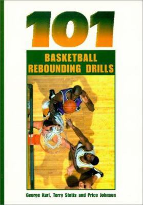 101 Basketball Rebounding Drills 1585181579 Book Cover