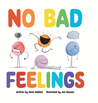 No Bad Feelings B0B48Q6KXX Book Cover
