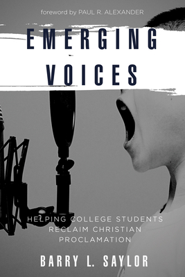 Emerging Voices: Helping College Students Recla... 1725263610 Book Cover