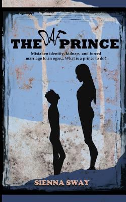 The Oaf Prince 0994939809 Book Cover