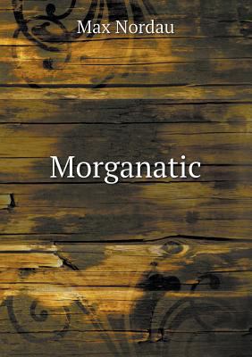 Morganatic 5518477112 Book Cover