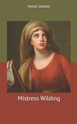 Mistress Wilding 1713391708 Book Cover