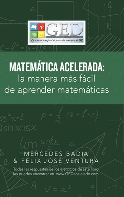 Matemática Acelerada: La Manera Más Fácil De Ap... [Spanish] 150653337X Book Cover