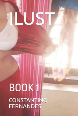 Ilust: Book 1 B0BZFRP79Y Book Cover