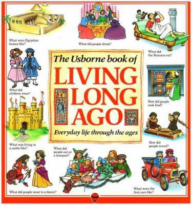 Living Long Ago 0746011091 Book Cover