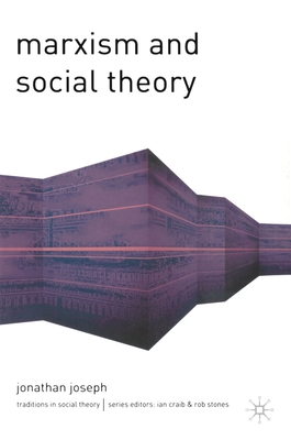 Marxism and Social Theory 1403915644 Book Cover