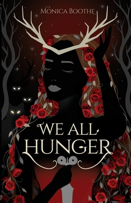 We All Hunger 173769011X Book Cover